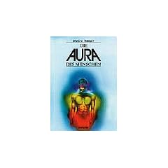 Die Aura des Menschen