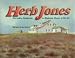 Herb Jones, Poet with a Paintbrush: An Illustrated History of His Art
