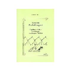 Historische Feldlager. Handbuch - Zelte - Ausr�stungen Anleitungen - Zubeh�r. (Book on Demand)