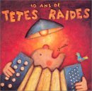 Revue Têtes Raides  / 10 ans de Têtes Raides