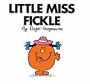 Little Miss Fickle