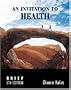 Invitation to Health, Brief Edition with Self-Assessements
