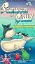 Samson and Sally: The Song of the Whales [VHS]