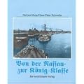 Linienschiffe: Von der Nassau- zur K�nig-Klasse