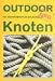  : Knoten. OutdoorHandbuch