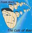 The Cult of Ray