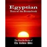 egyptian texts of the bronzebook the first six books of the kolbrin bible