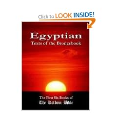 Egyptian Texts of the Bronzebook: The First Six Books of The Kolbrin Bible