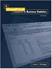 A Microsoft laquo; Excel Companion for Business Statistics with CD-ROM
