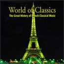 World Classics: France by Adolphe Adam, Charles-Valentin Alkan, Anonymous, Pierre Attaingnant, and Daniel-Francois-Esprit Auber