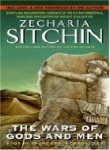 The Wars of Gods and Men: Book III of the Earth Chronicles