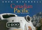 Canadian Pacific: Stand Fast, Craigellachie!