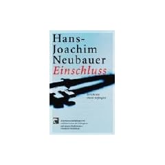 Einschluss. Bericht aus einem Gef�ngnis.
