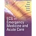 ECG in Emergency Medicine and Acute Care