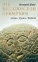 Die Religion der Germanen: G�tter, Mythen, Weltbild