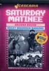 Arizona Bound / Rocky Mountain Rangers (Saturday Matinee Western Double Feature)