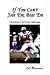 Book If You Can't Join 'Em, Beat 'Em: A Remembrance of the American Football League (1stbooks Library (Series).)