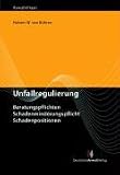 Unfallregulierung: Beratungspflichten, Schadenminderungspflicht, Schadenpositionen