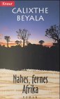 Produkt-Bild: Nahes, fernes Afrika.