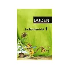 Duden Sachunterricht - Alle Bundesl�nder (au�er Bayern): 1. Schuljahr - Arbeitsheft