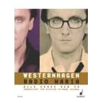 Westernhagen. Radio Maria. Alle Songs der CD. Arrangiert f?r Klavier, Gitarre und Gesang. book cover