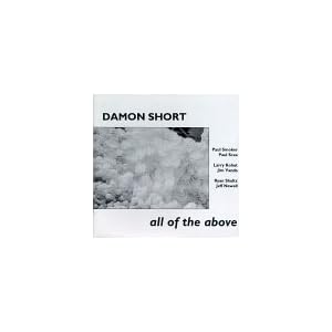 All Of The Above by Damon Short (Audio CD - 1994)