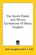 The Sacred Poems And Private Ejaculations Of Henry Vaughan