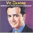 16 Most Requested Songs by Vic Damone