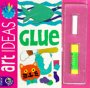 Glue