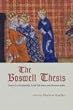 The Boswell Thesis: Essays on Christianity, Social Tolerance, and Homosexuality