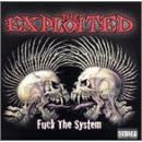 Fuck the System