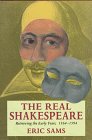 the real shakespeare retrieving the early years 1564 1594
