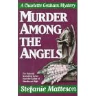 Murder among the angels stefanie matteson
