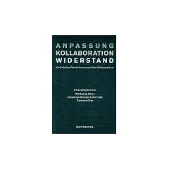 Nationalsozialistische Besatzungspolitik in Europa 1939-1945: Anpassung, Kollaboration, Widerstand: BD 1