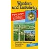 Wandern und Einkehren, Bd.22, Region Stuttgart: U. a. Stuttgart und Umgebung, Naturpark Sch�nbuch, Oberer Neckar und G�u. Herrliche Wanderwege, ... Anfahrtsstrecken, Parkm�glichkeiten