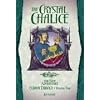 The Crystal Chalice: Elidor Trilogy Volume II