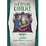 The Crystal Chalice: Elidor Trilogy Volume II