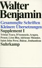 Gesammelte Schriften: Supplement I. Kleinere �bersetzungen. Tristan Tzara, D'Annunzio, Aragon, Proust, Léon Bloy, Adrienne Monnier, Saint-John Perse, Balzac, Jouhandeau: ERGBD
