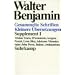 Gesammelte Schriften: Supplement I. Kleinere �bersetzungen. Tristan Tzara, D'Annunzio, Aragon, Proust, L�on Bloy, Adrienne Monnier, Saint-John Perse, Balzac, Jouhandeau: ERGBD