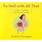 to hell with all that