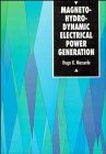 Review John Wiley & Sons  / Magnetohydrodynamic Electrical Power Generation (Unesco Energy Engineering Series)