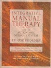 Integrative Manual Therapy for the Autonomic Nervous System and Related Disorder