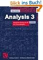 Vieweg Studium, Analysis 3. Integralrechnung im IRn mit Anwendungen.