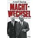 Machtwechsel. Die �ra Brandt - Scheel