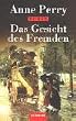 Das Gesicht des Fremden