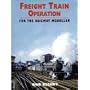 Freight Train Operation for the Railway Modeller