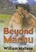 Beyond Machu (Southern Tier Editions) (Southern Tier Editions)
