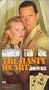 Hasty Heart [VHS]