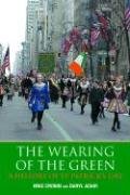 The Wearing of the Green: History of St. Patrick's Day