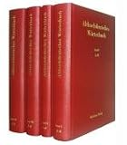 Althochdeutsches Wörterbuch: Althochdeutsches Wörterbuch. Band I bis IV. Reprint